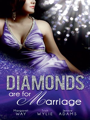 cover image of Diamonds Are For Marriage--3 Book Box Set